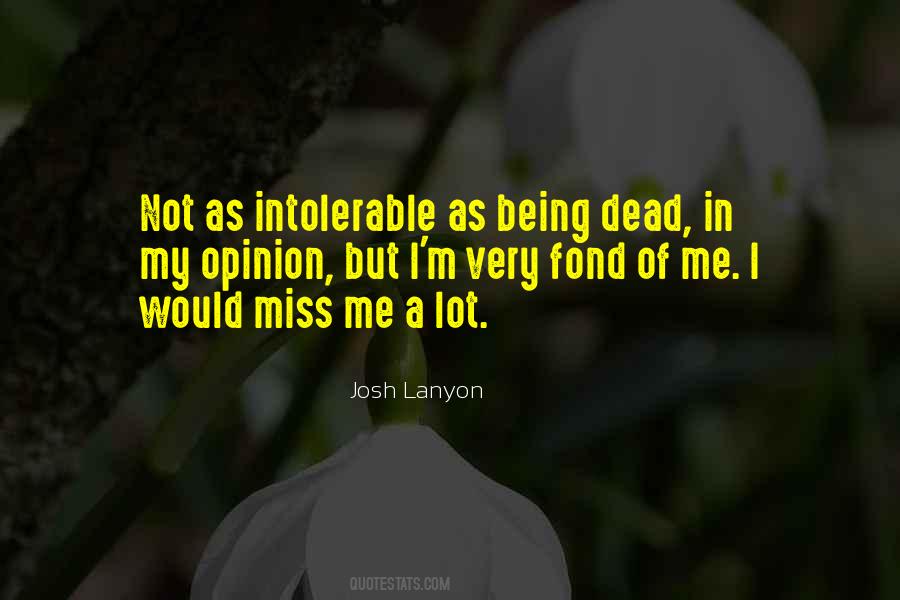 Intolerable Quotes #1375127