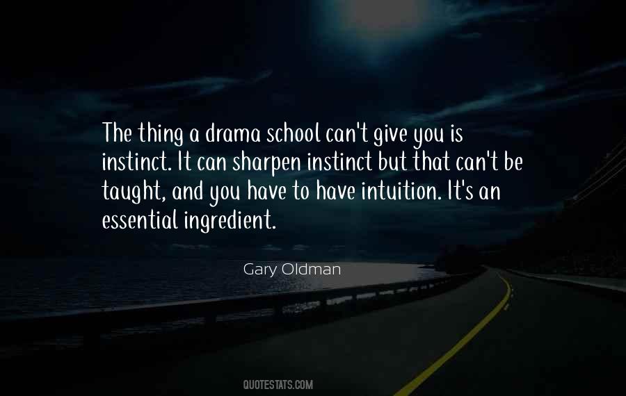 Intuition And Instinct Quotes #682113