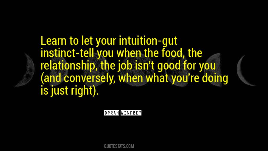 Intuition And Instinct Quotes #96258