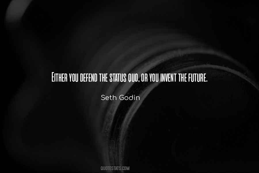 Invent The Future Quotes #270847