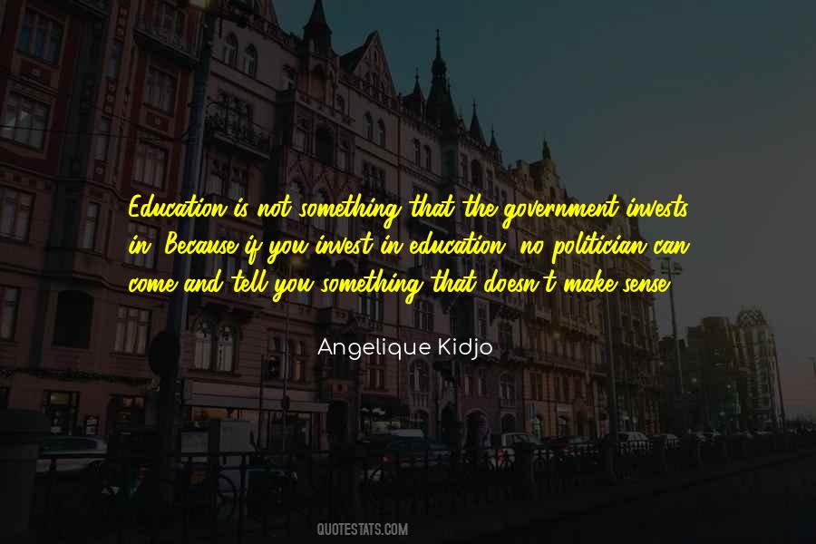 Invest In Education Quotes #1208021