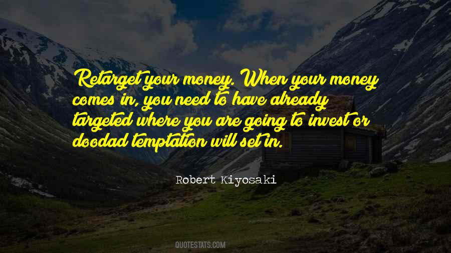 Invest Your Money Quotes #1608661