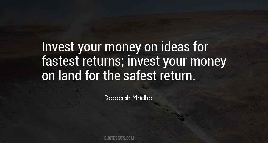 Invest Your Money Quotes #1697446