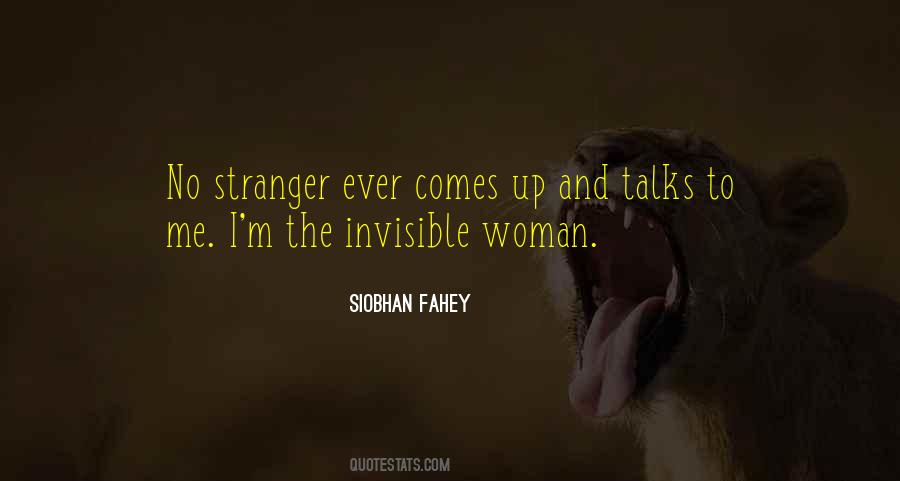 Invisible Woman Quotes #1421825