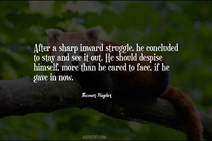 Inward Struggle Quotes #1070206