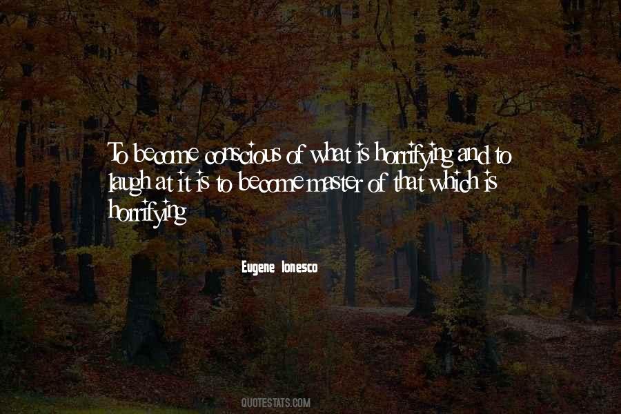 Ionesco Quotes #794468