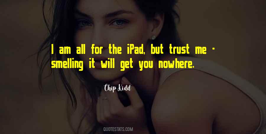 Ipad Quotes #514870