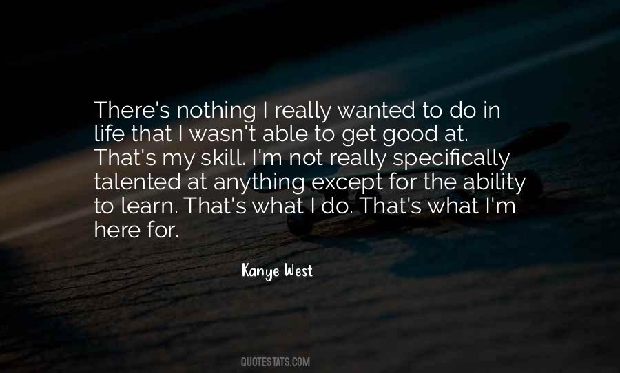 Quotes About The Ability To Learn #515103