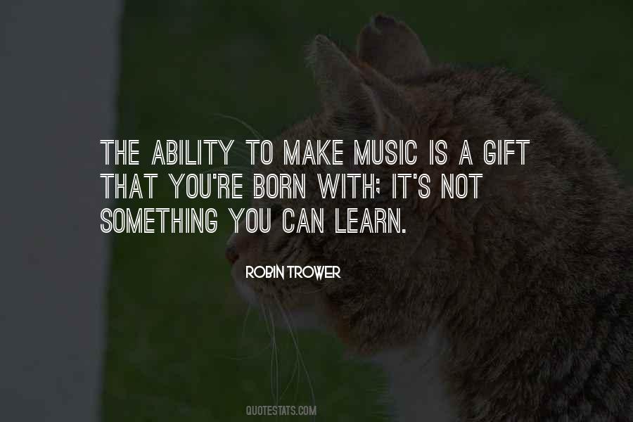 Quotes About The Ability To Learn #586449