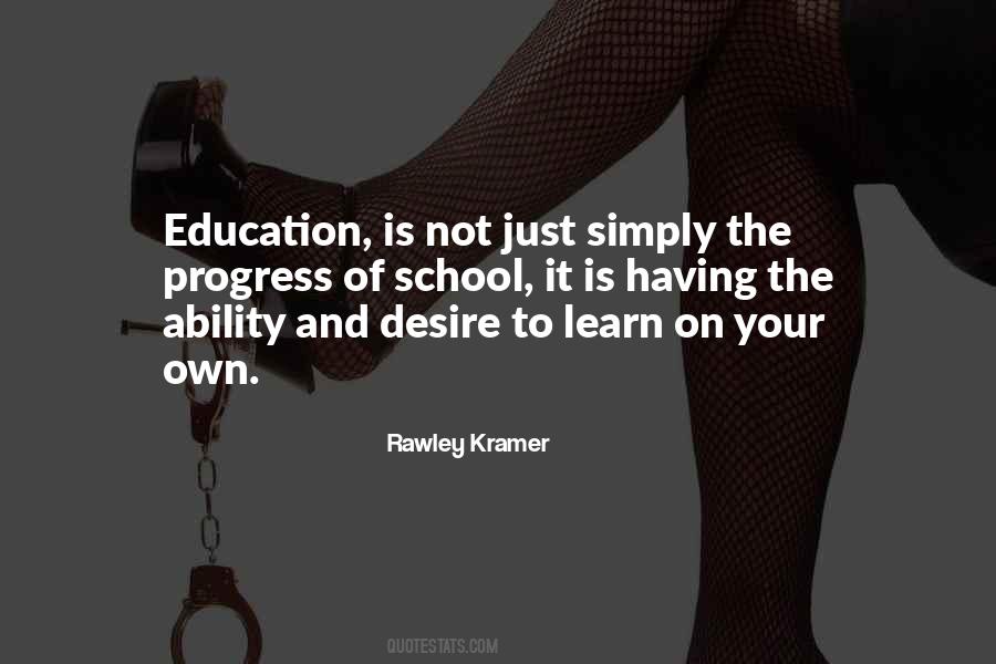 Quotes About The Ability To Learn #771625