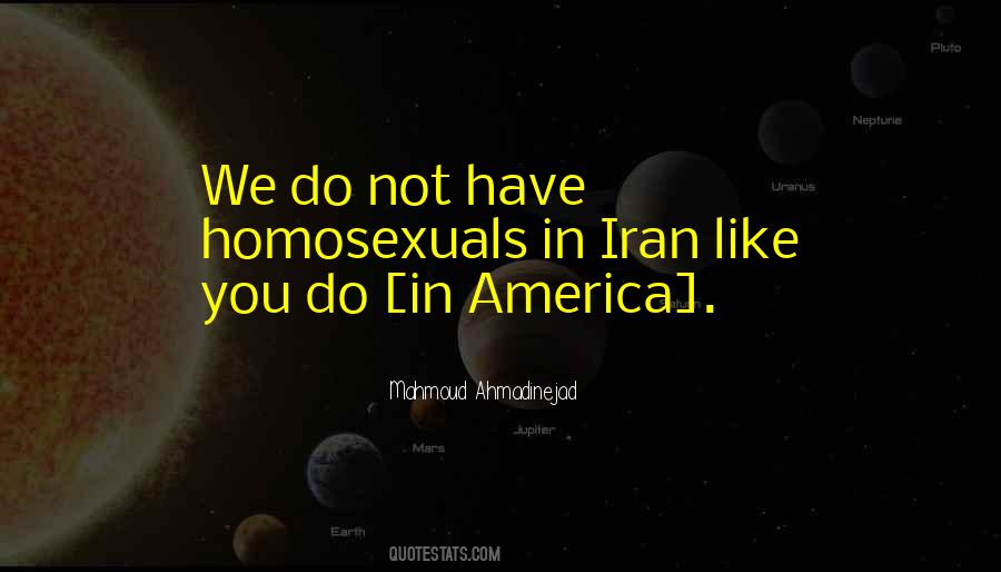 Iran Ahmadinejad Quotes #91925