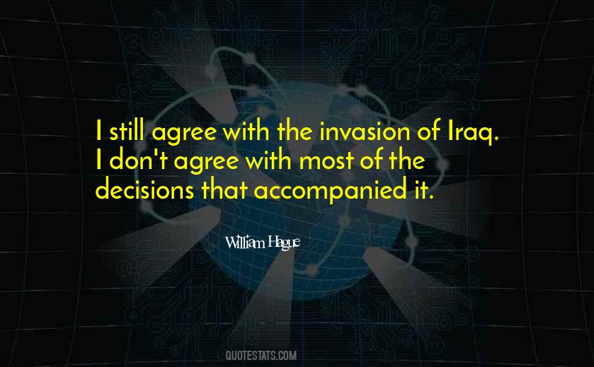 Iraq Invasion Quotes #1874139