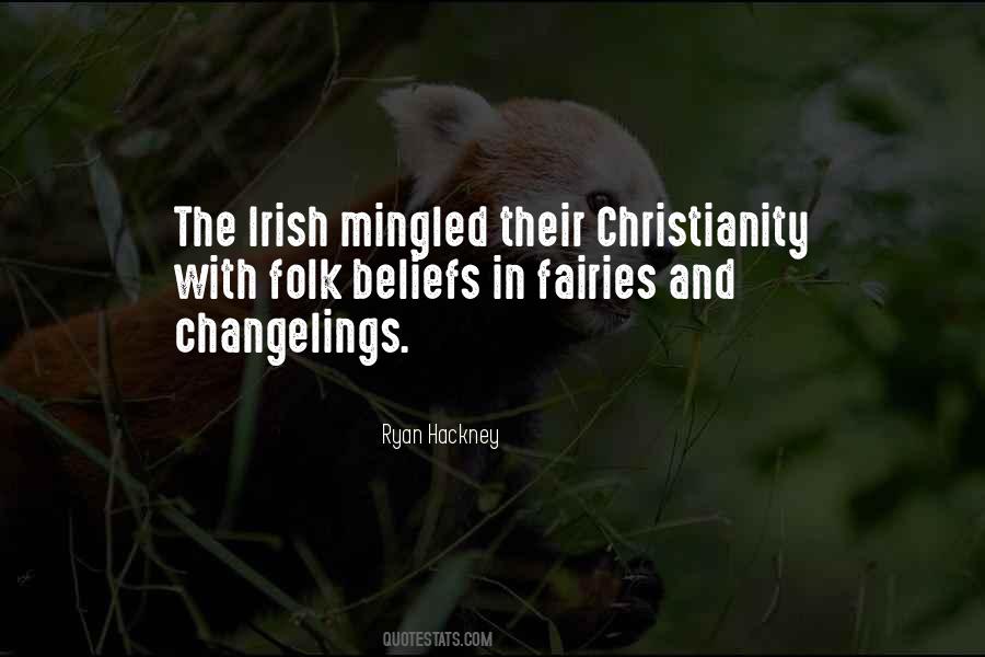 Irish Folk Quotes #1143528