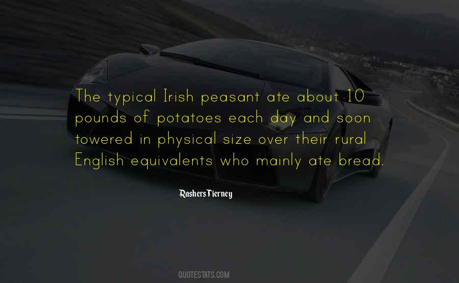 Irish Potato Quotes #15971