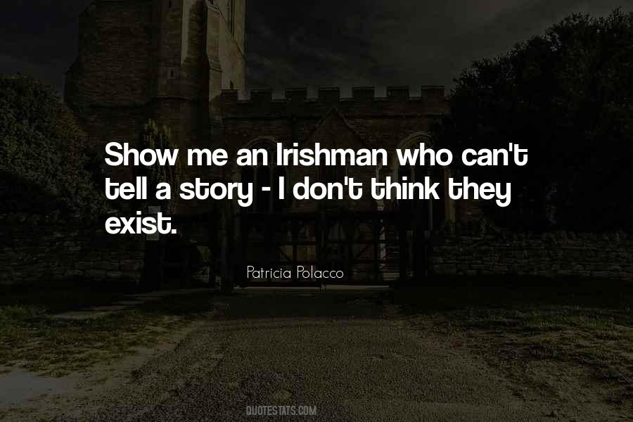Irishman Quotes #1437548