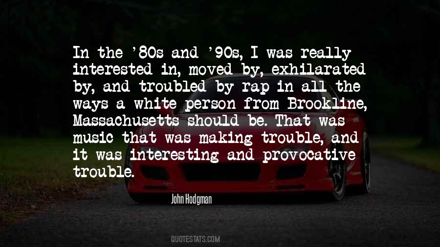 Quotes About The 80s Music #1443282