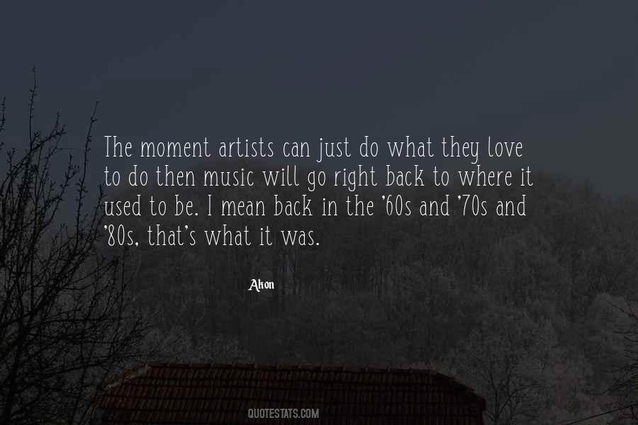 Quotes About The 80s Music #969432