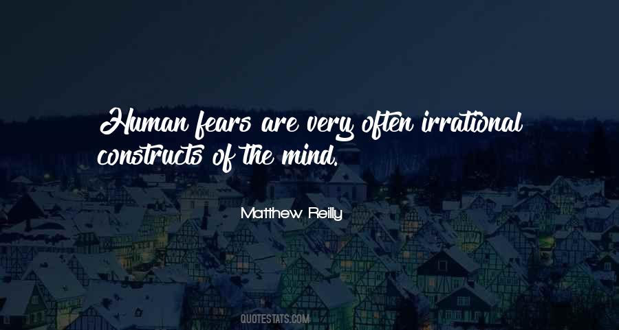 Irrational Fears Quotes #1163410