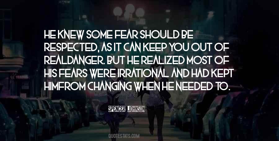 Irrational Fears Quotes #185114