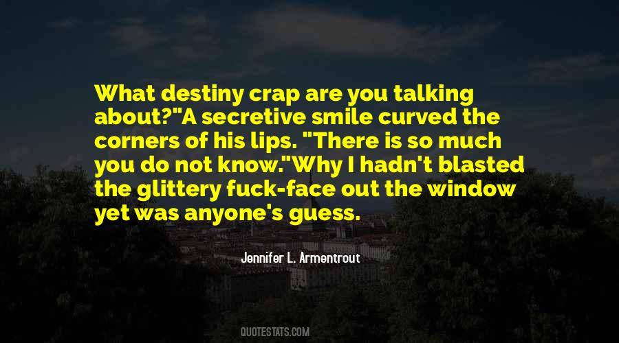 Is Anyone Out There Quotes #1172146
