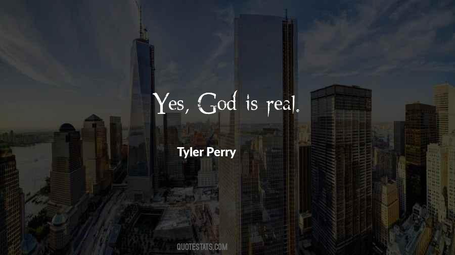 Is God Real Quotes #142634