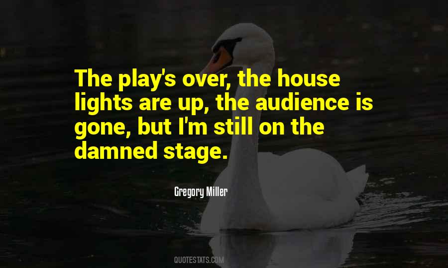 Is Gone Quotes #1170051