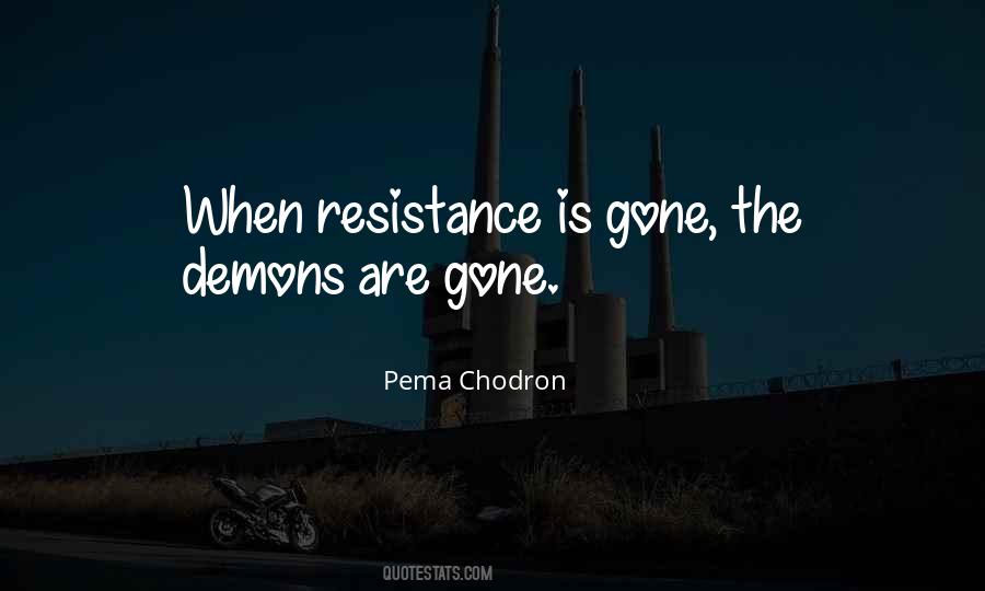 Is Gone Quotes #1186738