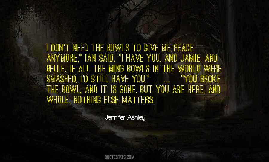 Is Gone Quotes #1198571