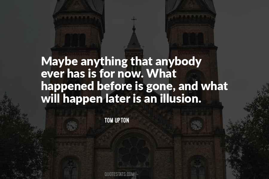 Is Gone Quotes #1207206