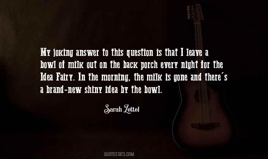 Is Gone Quotes #1252784