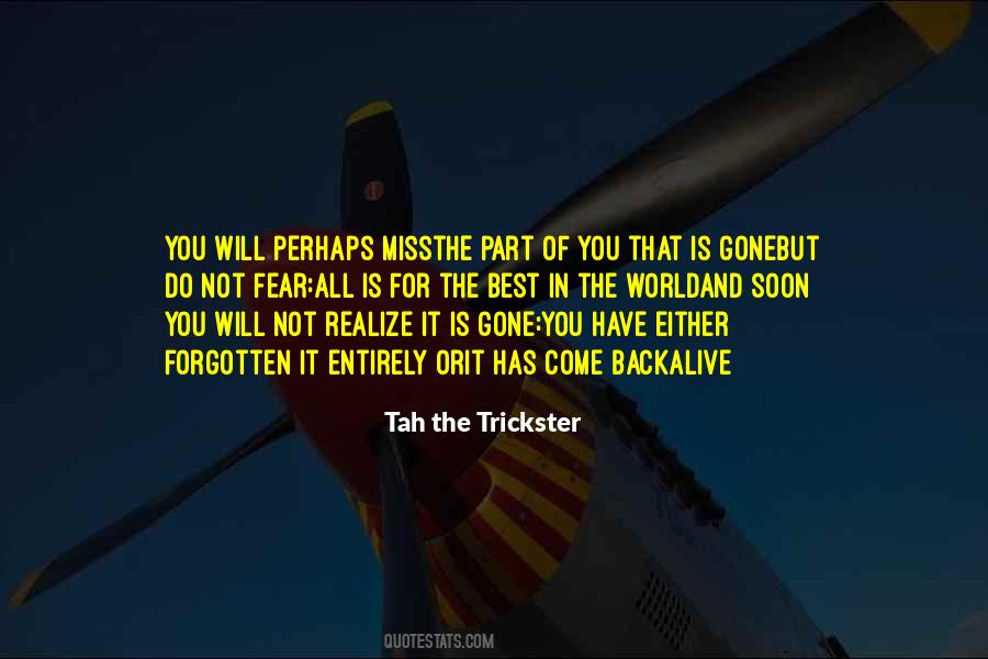 Is Gone Quotes #1399545