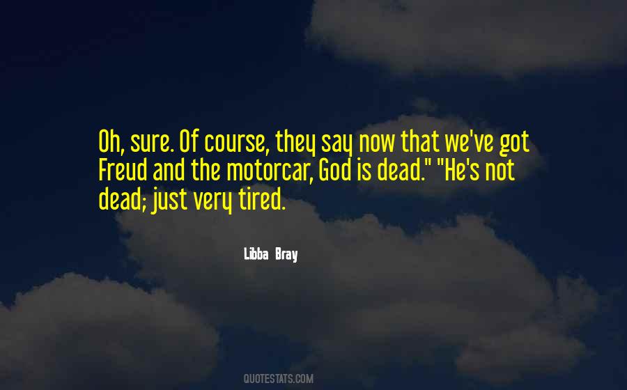 Is He Dead Quotes #156599