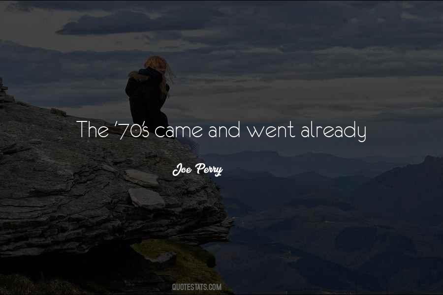 Quotes About The 70 #1233254