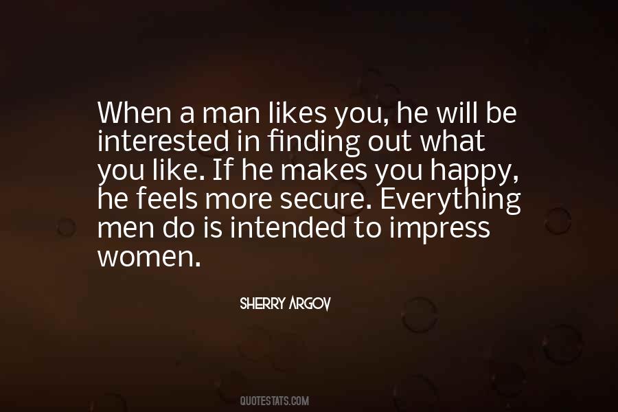 Is He Interested Quotes #54841