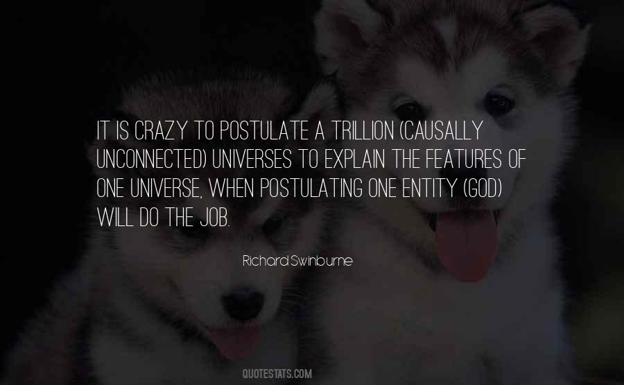 Is It Crazy Quotes #103146