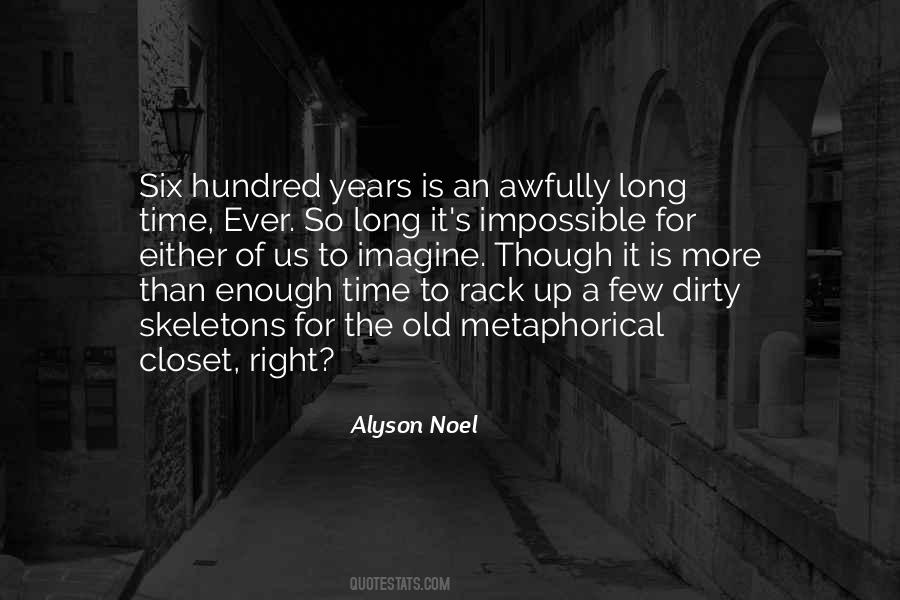 Is It Ever Enough Quotes #1120679