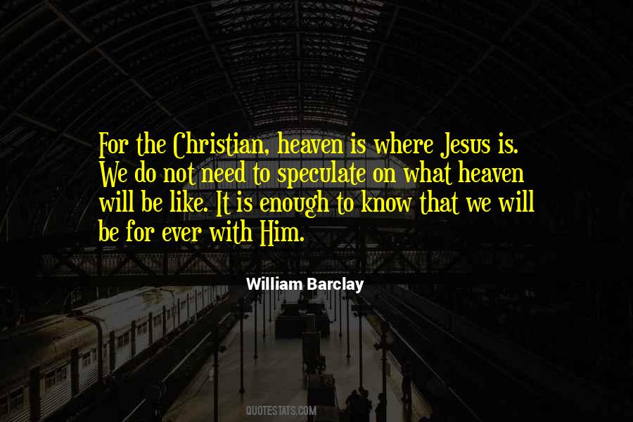 Is It Ever Enough Quotes #1145946
