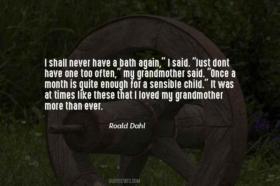 Is It Ever Enough Quotes #1731625