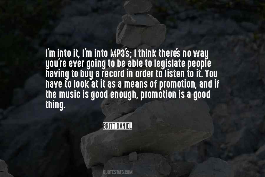 Is It Ever Enough Quotes #496167