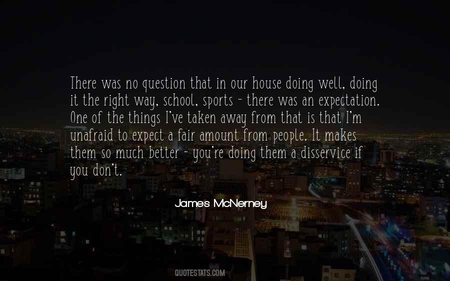 Is It Fair Quotes #17478