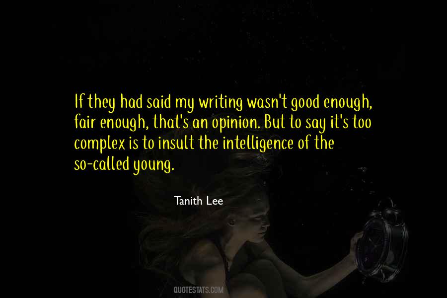 Is It Fair Quotes #209045