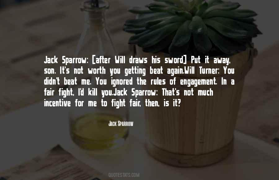 Is It Fair Quotes #90650