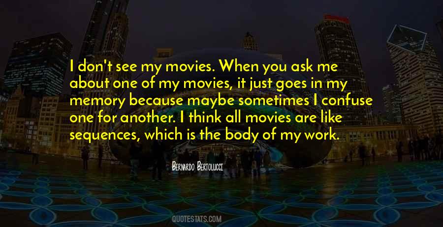 Is It Just Me Quotes #2734