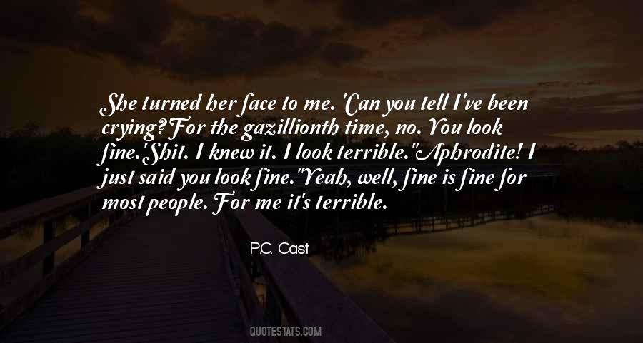 Is It Just Me Quotes #52325