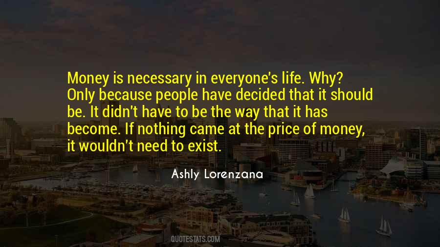 Is It Necessary Quotes #74198