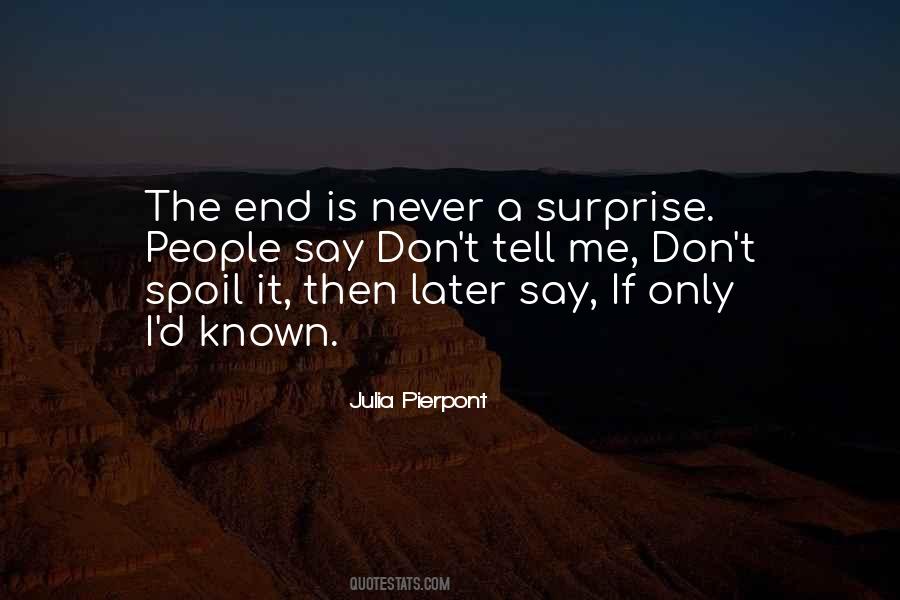 Is It Only Me Quotes #97281