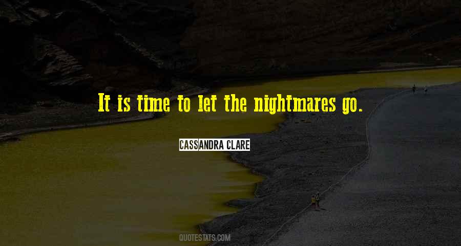 Is It Time To Let Go Quotes #1353540