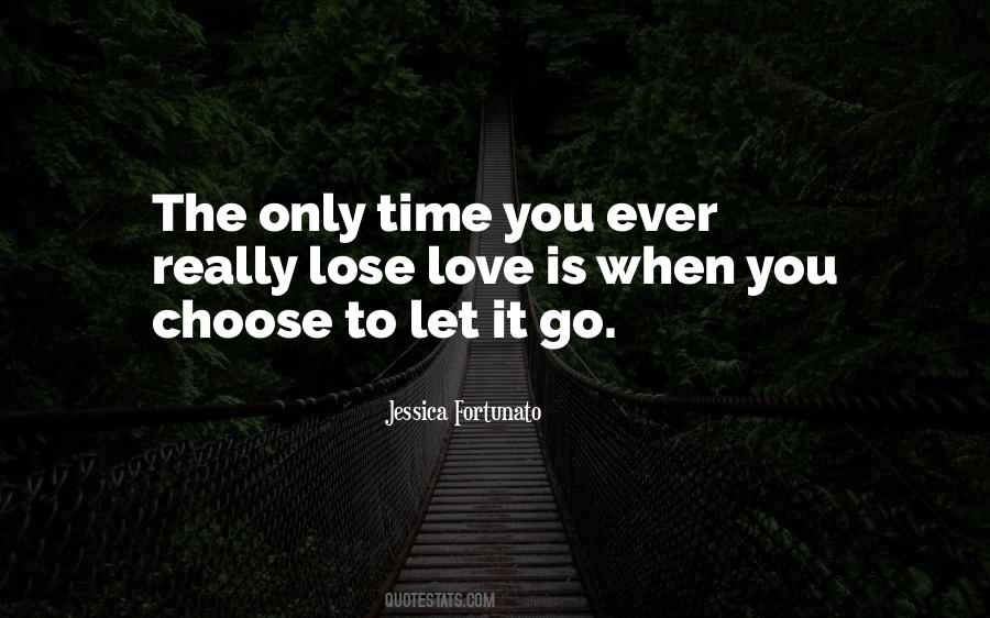 Is It Time To Let Go Quotes #315917