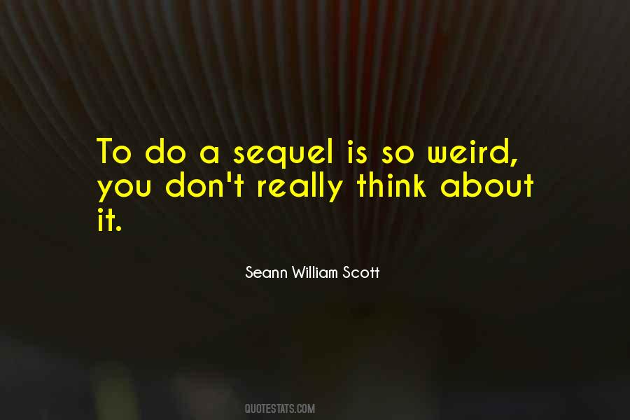 Is It Weird Quotes #153050