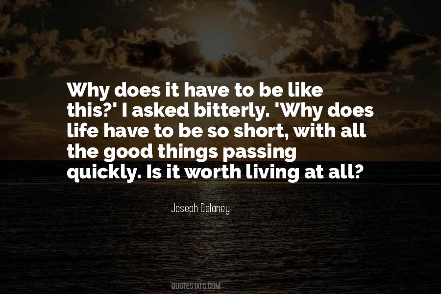 Is It Worth Quotes #1701475